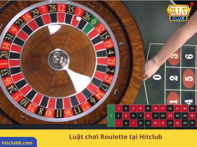Luật chơi Roulette tại Hitclub