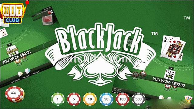 Tại sao nên chơi Blackjack tại Hitclub?