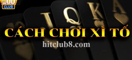 Cách chơi xì tố và những mẹo chơi cơ bản