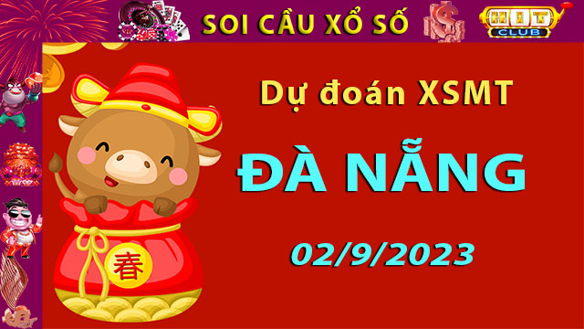 Soi cầu xổ số Đà Nẵng 02/9/2023 – Dự đoán XSMT ở Hitclub