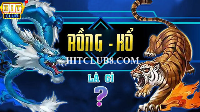 Luật chơi game bài Rồng hổ cơ bản nhất