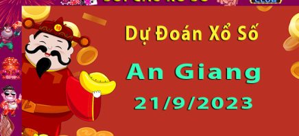 Soi cầu xổ số An Giang 21/9/2023 – Dự đoán XSMN tại Hitclub