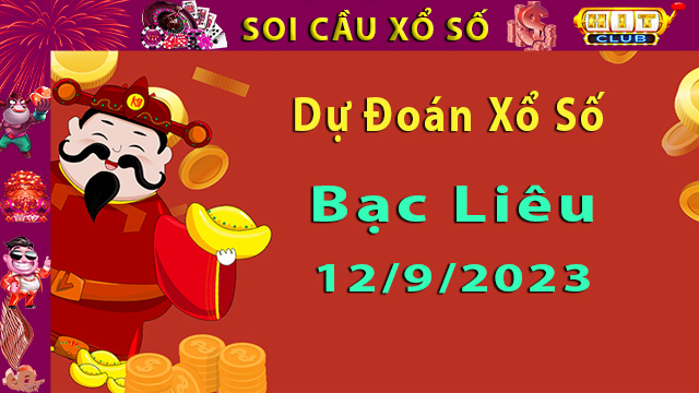 Soi cầu xổ số Bạc Liêu 12/9/2023 – Dự đoán XSMN tại Hitclub