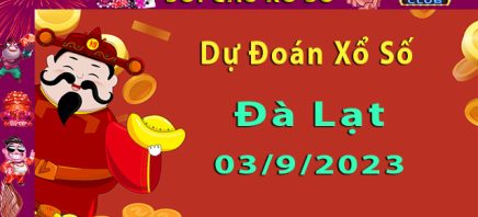 Soi cầu xổ số Đà Lạt 03/9/2023 – Dự đoán XSMN cùng Hitclub