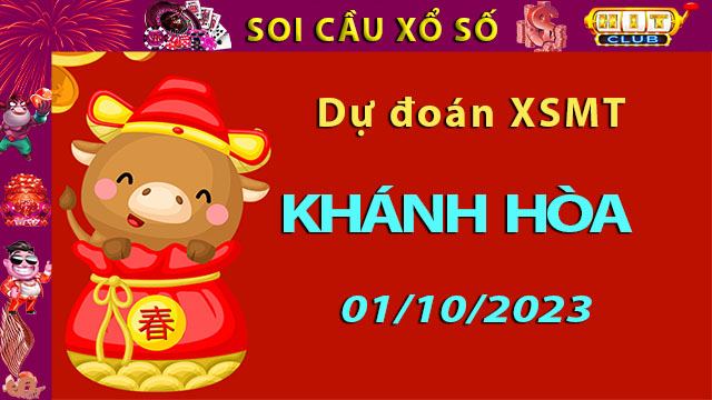 Soi cầu xổ số Khánh Hòa 01/10/2023 – Dự đoán XSMT trên Hitclub8