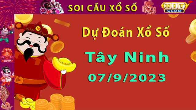 Soi cầu xổ số Tây Ninh 07/9/2023 – Dự đoán XSMN cùng Hitclub