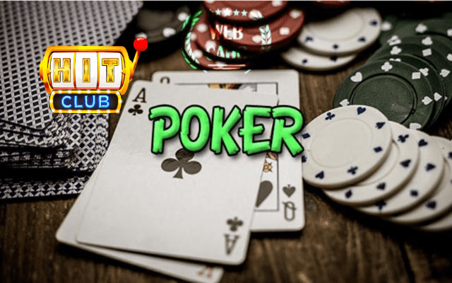 Các chiến thuật chơi Poker Texas tại Hitclub 
