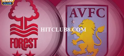 Nhận định Nottingham Forest vs Aston Villa 5/11