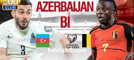 Dự đoán Bỉ vs Azerbaijan lúc 0h00 ngày 20/11