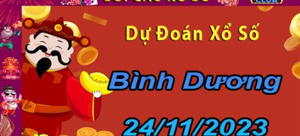 Dự đoán kết quả xổ số Bình Dương 24/11/2023.