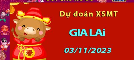 Soi cầu xổ số Gia Lai 03/11/2023 – Dự đoán XSMT tại Hitclub8