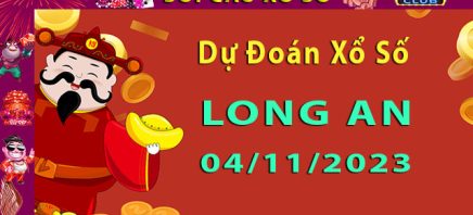 Soi cầu xổ số Long An 04/11/2023 – Cùng Hitclub8 soi XSMN