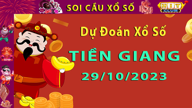 Soi cầu xổ số Tiền Giang 29/10/2023 – cùng Hitclub8