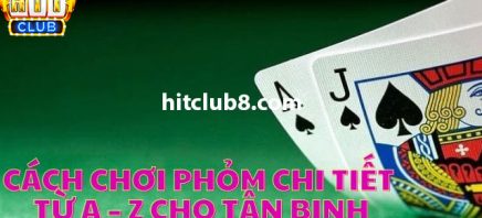 Tiết lộ kỹ thuật chơi Phỏm luôn thắng - 4 mẹo