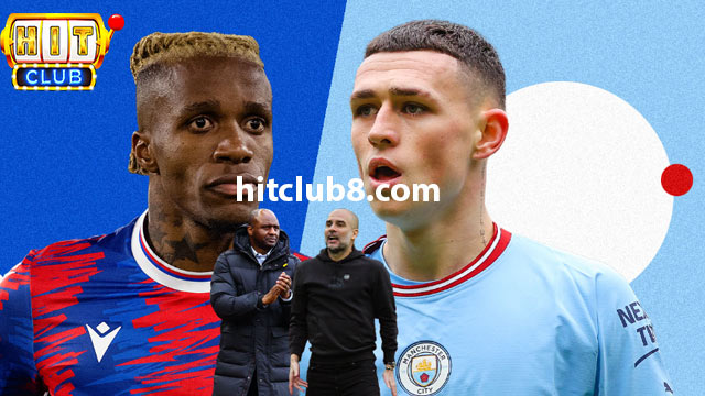 Đội hình dự kiến hai đội Man City vs Crystal Palace