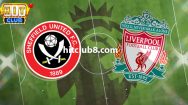 Dự đoán Sheffield United vs Liverpool - 7/12