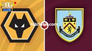 Dự đoán Wolves vs Burnley 2h30 ngày 6/12
