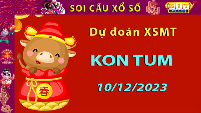 Soi cầu xổ số Kon Tum 10/12/2023 – Dự đoán XSMT trên Hitclub8