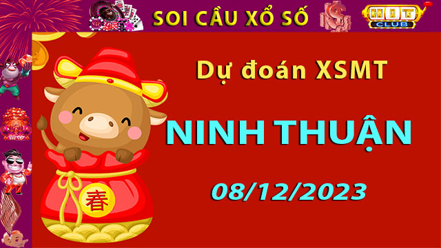 Soi cầu xổ số Ninh Thuận 08/12/2023 – Dự đoán XSMT trên Hitclub8