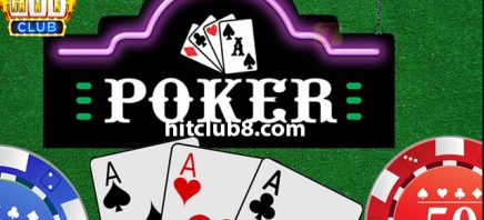 Mẹo chơi Poker đem lại tỷ lệ thắng lên đến 99% từ Hitclub