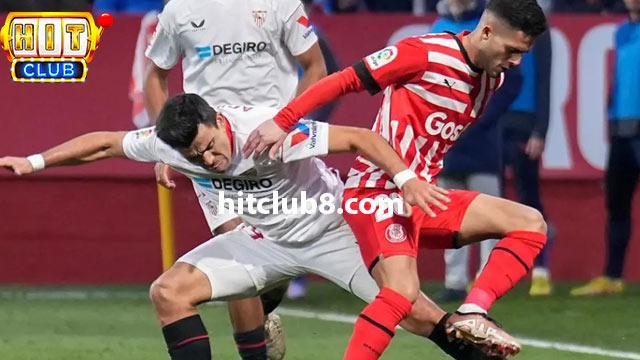 Đội hình dự kiến trận đấu giữa Girona vs Sevilla