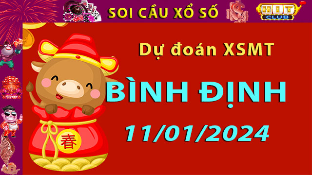 Soi cầu xổ số Bình Định 11/01/2024 – Dự đoán XSMT trên Hitclub8