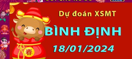 Soi cầu xổ số Bình Định 18/01/2024 – Dự đoán XSMT trên Hitclub8