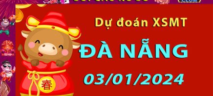 Soi cầu xổ số Đà Nẵng 03/01/2024 – Dự đoán XSMT trên Hitclub8