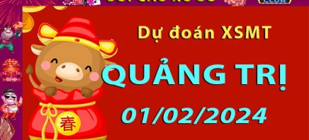 Soi cầu xổ số Quảng Trị 01/02/2024 – Dự đoán XSMT trên Hitclub8