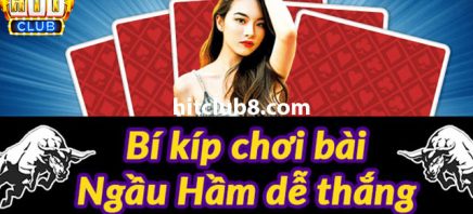 Chơi Ngầu hầm Hitclub - Lựa chọn hàng đầu 2024