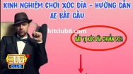 Hướng dẫn bắt cầu xóc đĩa chuẩn xác 100%