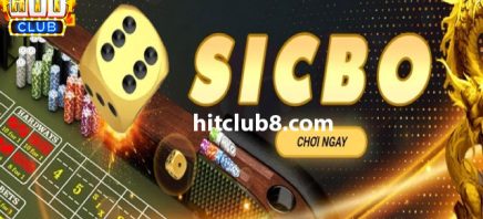 Mẹo chơi sicbo Hitclub có 1 0 2 từ các cao thủ