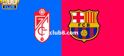 Dự đoán Barcelona vs Granada lúc 03h00 ngày 12/2