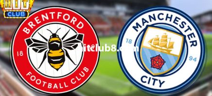 Dự đoán Brentford vs Man City lúc 03h00 ngày 6/2