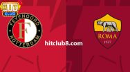 Dự đoán Feyenoord vs Roma lúc 00h45 ngày 16/2