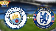 Dự đoán Man City vs Chelsea 00h30 ngày 18/2