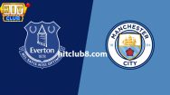 Dự đoán Man City vs Everton 19h30 ngày 10/2