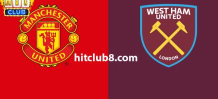 Dự đoán Man United vs West Ham 21h00 ngày 04/02