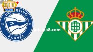 Dự đoán Real Betis vs Alaves ngày 19/2 lúc 03h00