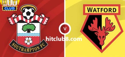 Dự đoán Southampton vs Watford 2h45 ngày 7/2