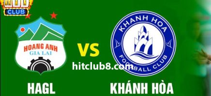 Dự đoán Khánh Hòa vs HAGL lúc 18h00 ngày 27/2