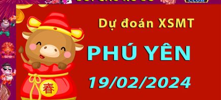 Soi cầu xổ số Phú Yên 19/02/2024 – Dự đoán XSMT trên Hitclub8