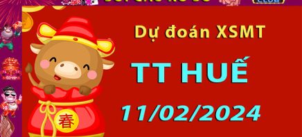 Soi cầu xổ số TT Huế 11/02/2024 – Dự đoán XSMT trên Hitclub8