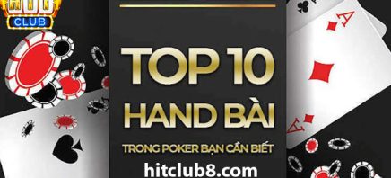 Đánh giá top các hand bài mạnh trong Poker